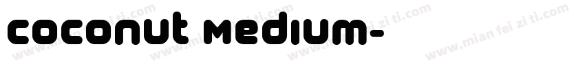 Coconut Medium字体转换